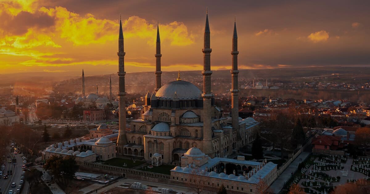 Edirne Selimiye Mosque + Ottoman Copper Guild (Regional)