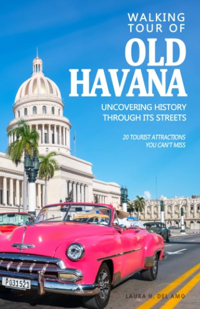 Old Havana Private Walking Tour with Historian Guide